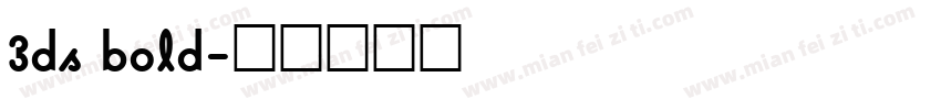3ds bold字体转换